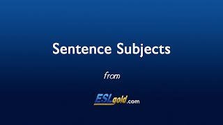 ESLgold.com Sentence Subjects video
