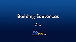 ESLgold.com Building Sentences video
